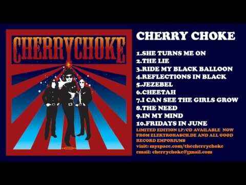 Cherry Choke – She Turns Me On