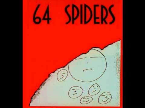 64 Spiders – Potty