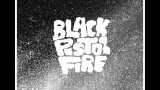 Black Pistol Fire – Cold Sun