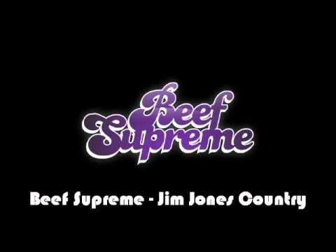 Beef Supreme – Jim Jones Country